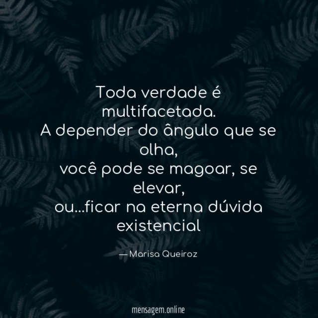 Toda verdade é multifacetada