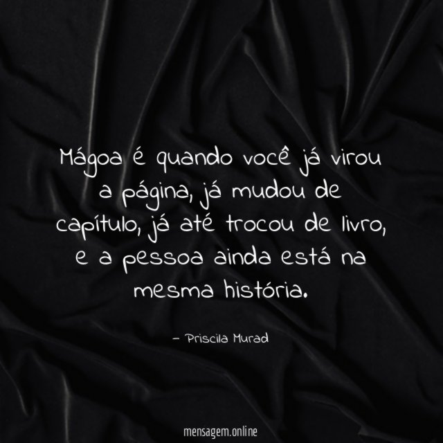 Mágoa é quando você já virou a página