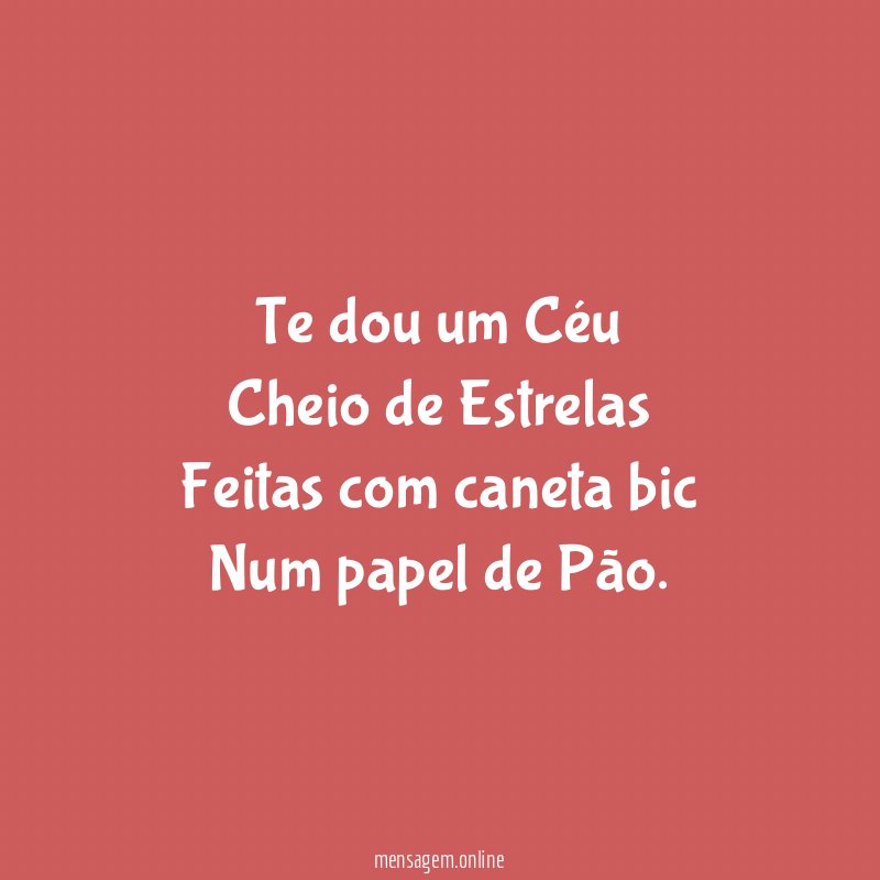 Te dou um Céu Cheio de Estrelas Feitas com caneta