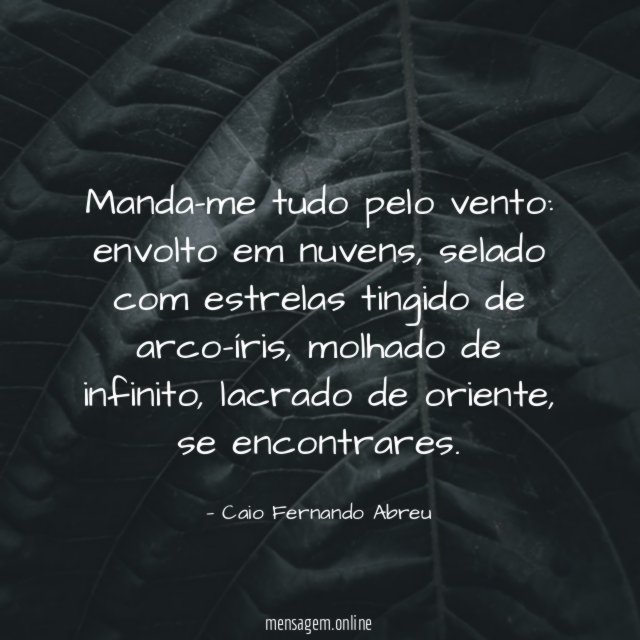 Manda-me tudo pelo vento