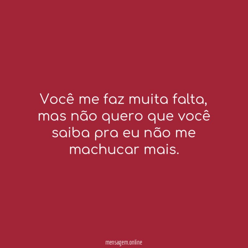 Você me faz muita falta