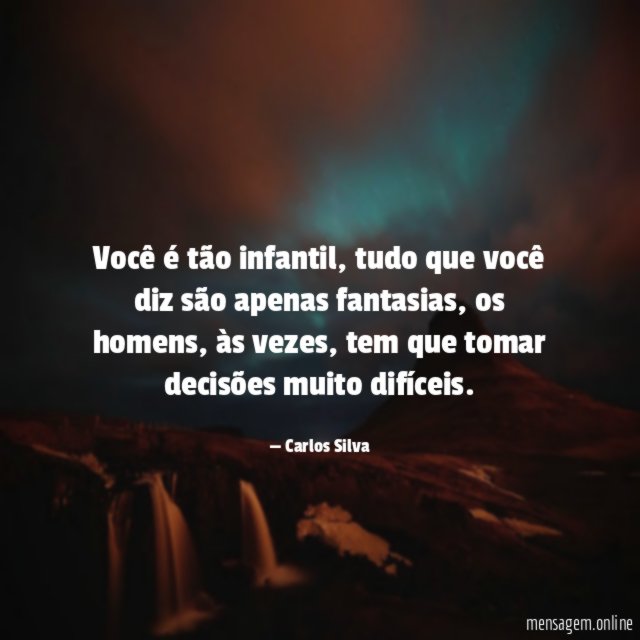 Você é tão infantil