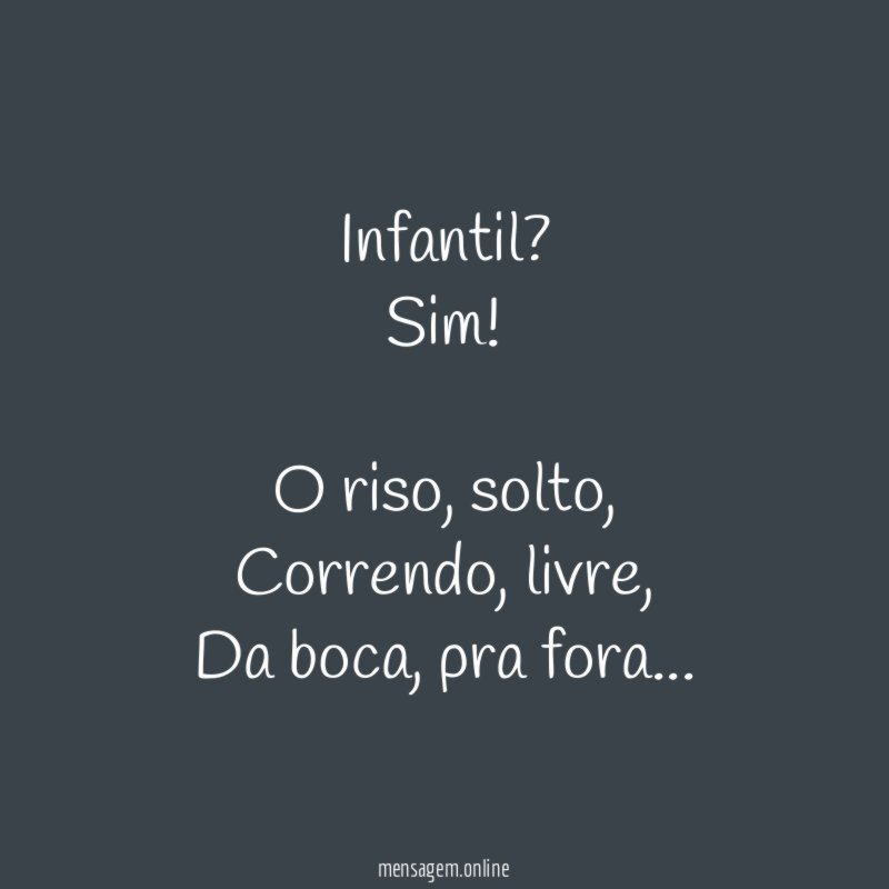 Infantil? Sim!