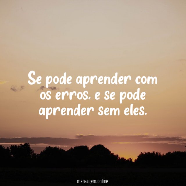 Se pode aprender com os erros
