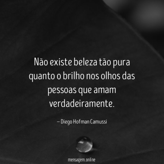 Não existe beleza tão pura quanto o brilho
