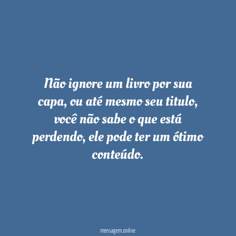 Não ignore um livro por sua capa