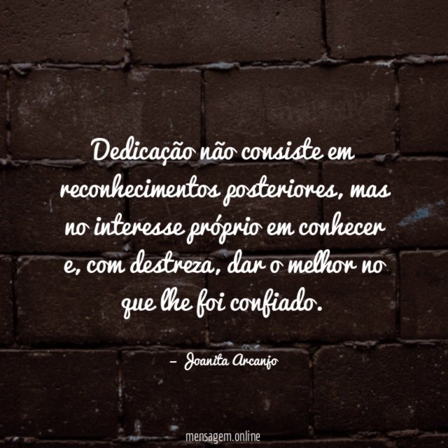 Dedicação não consiste em reconhecimentos posteriores