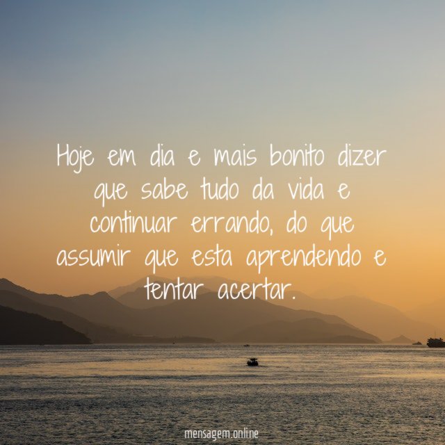 Hoje em dia e mais bonito dizer que