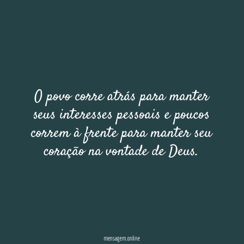O povo corre atrás para manter seus interesses