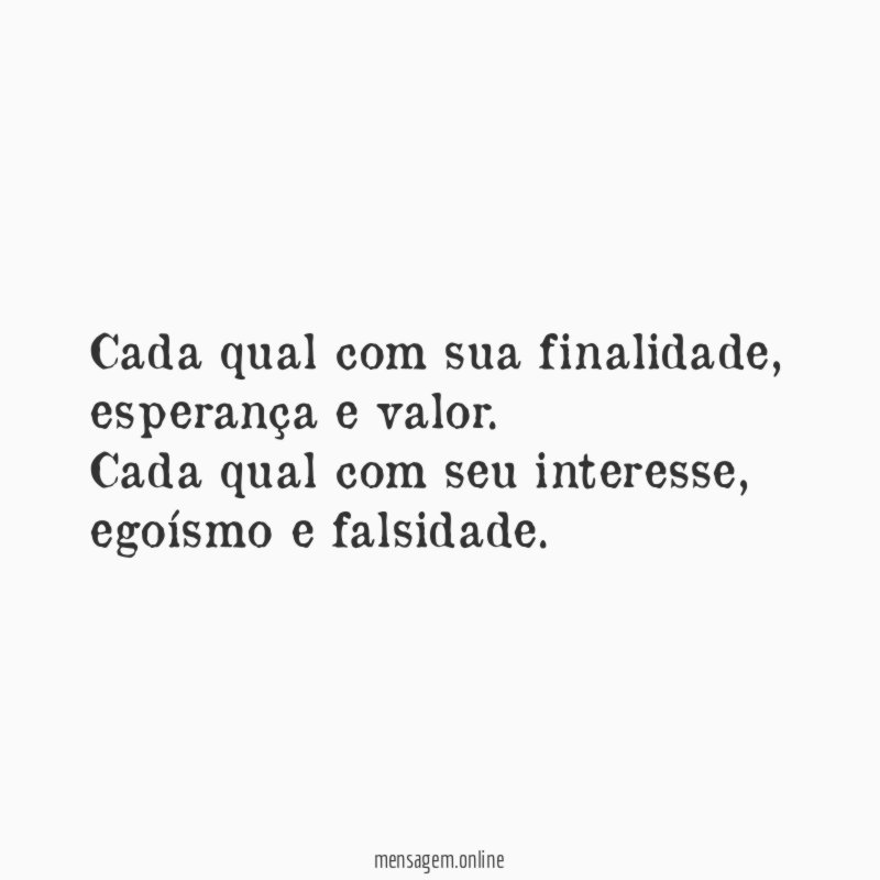 Cada qual com sua finalidade