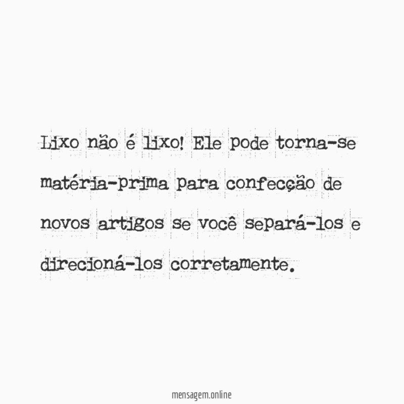 Lixo não é lixo