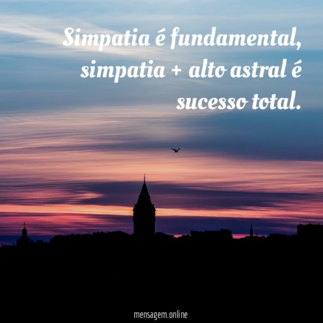 Simpatia é fundamental