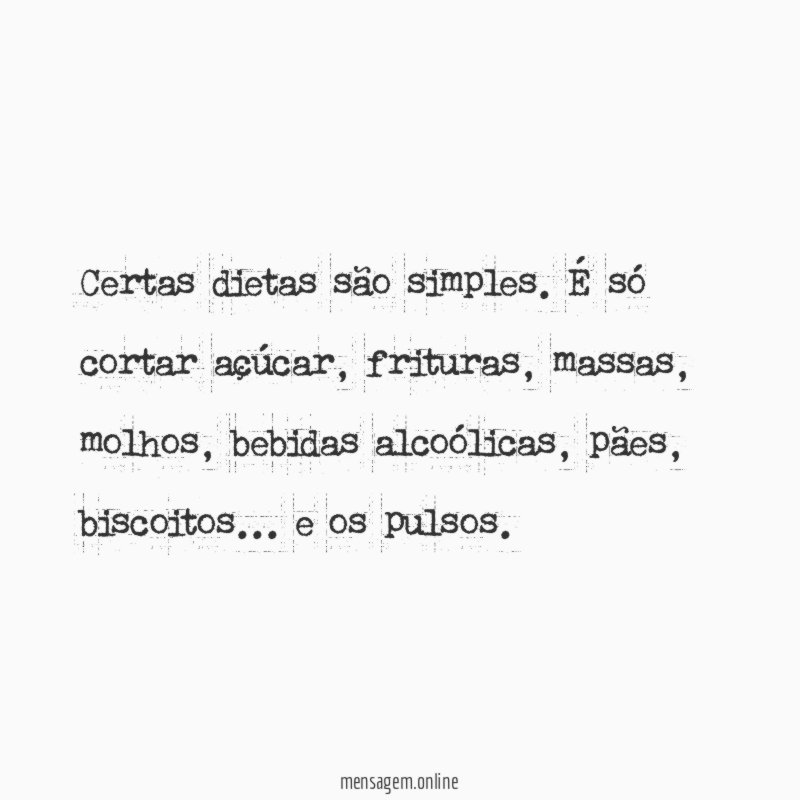 Certas dietas são simples