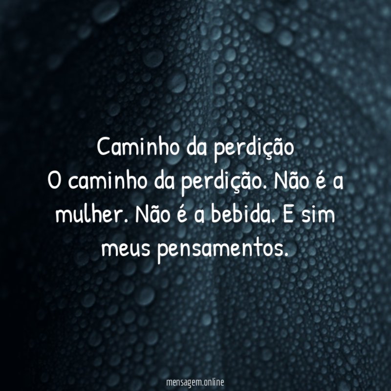 Caminho da perdição