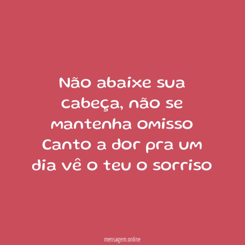 Não abaixe sua cabeça