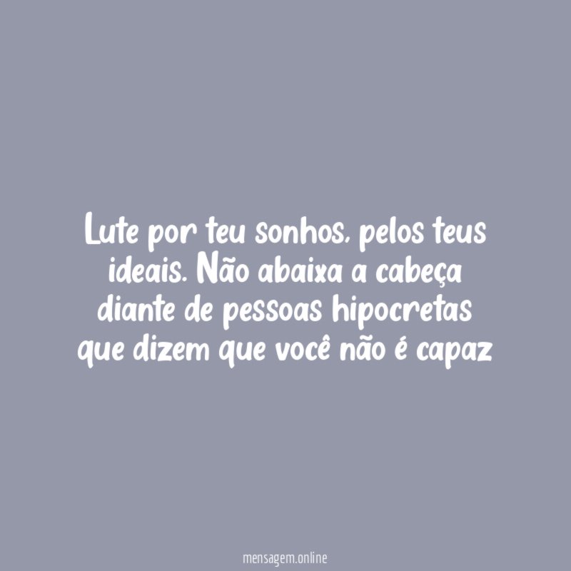 Lute por teu sonhos