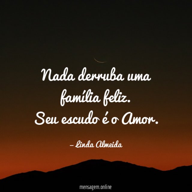 Nada derruba uma família feliz