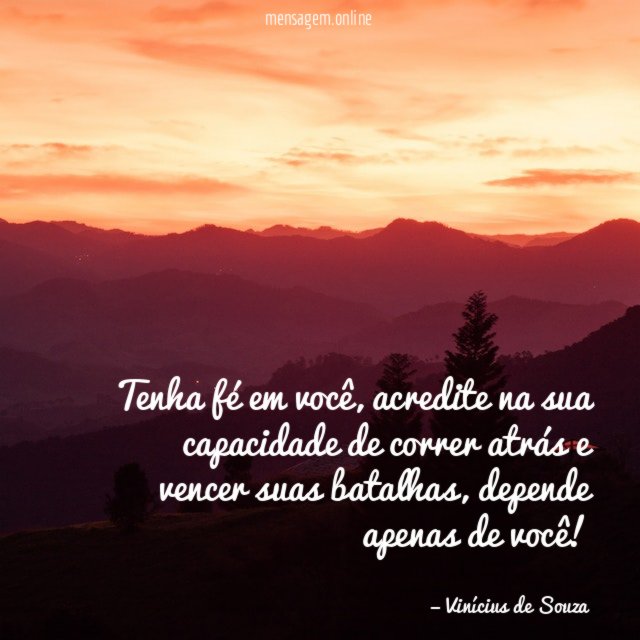 Tenha fé em você