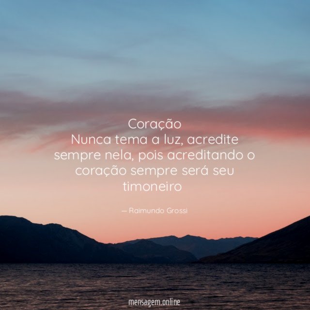Coração Nunca tema a luz