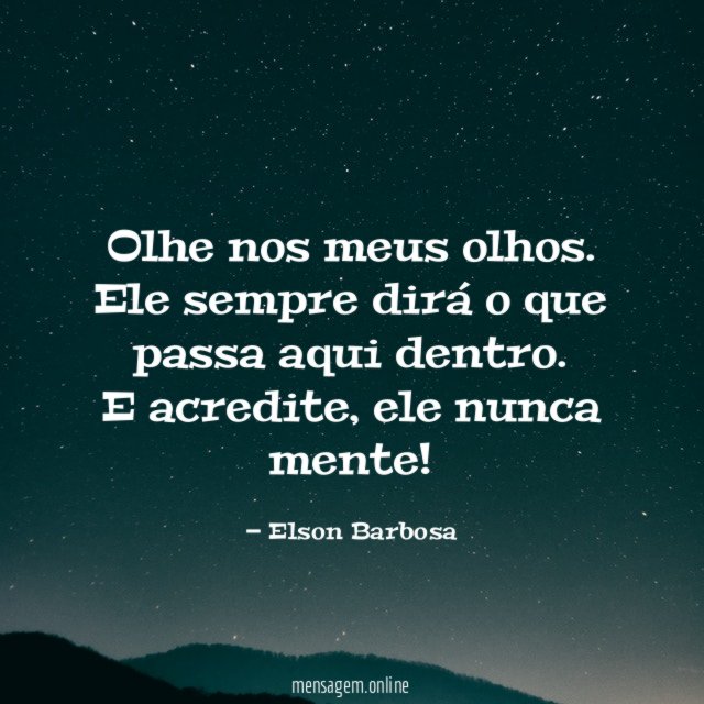 Olhe nos meus olhos