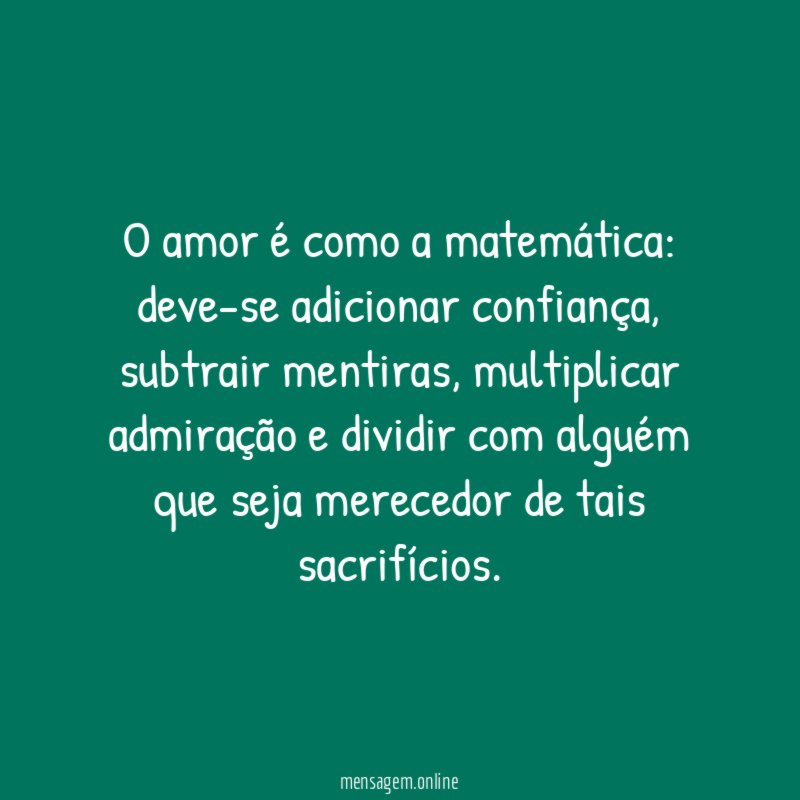 O amor é como a matemática