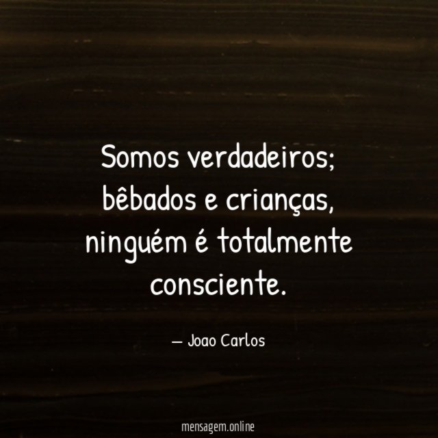 Somos verdadeiros
