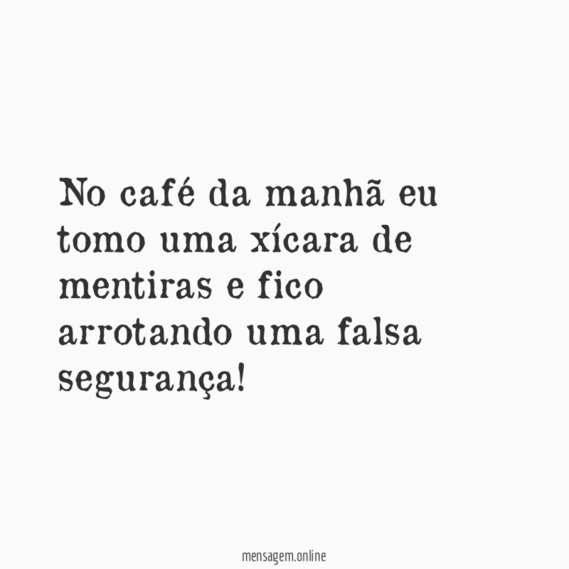No café da manhã eu tomo uma xícara