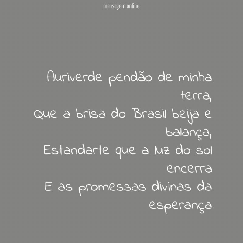 Auriverde pendão de minha terra