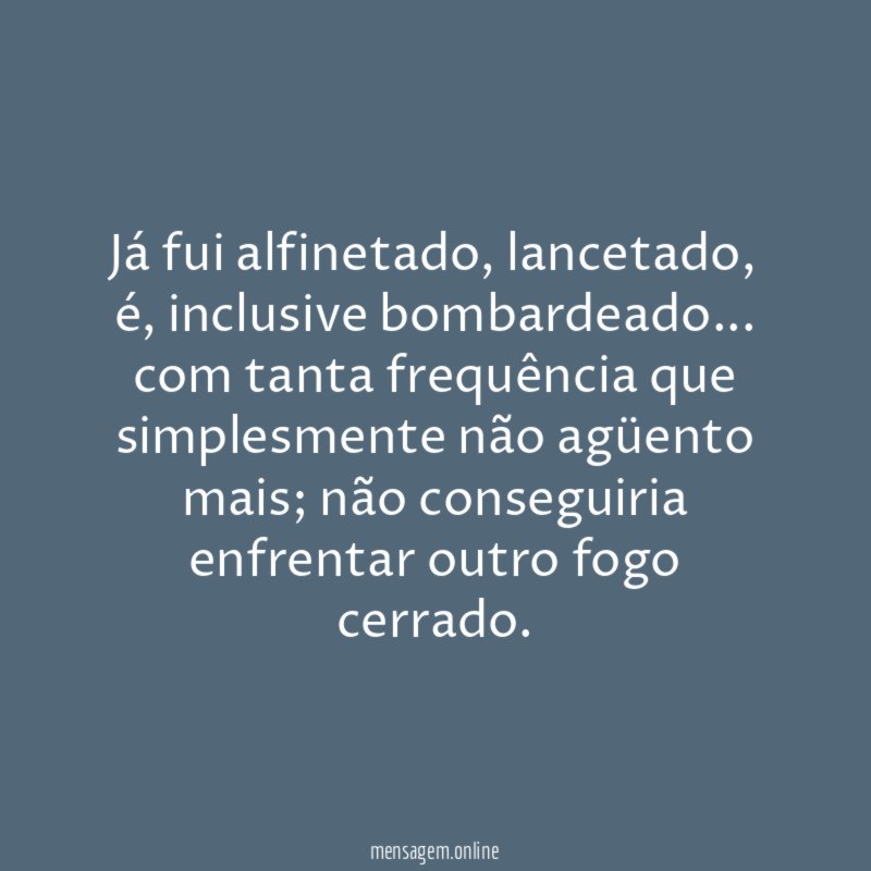 Já fui alfinetado