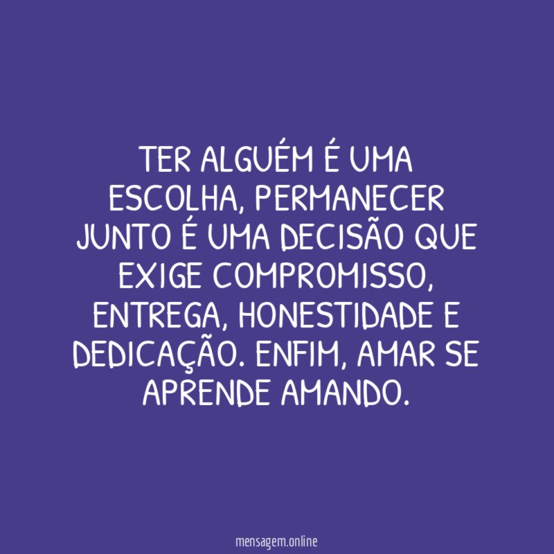 Ter alguém é uma escolha