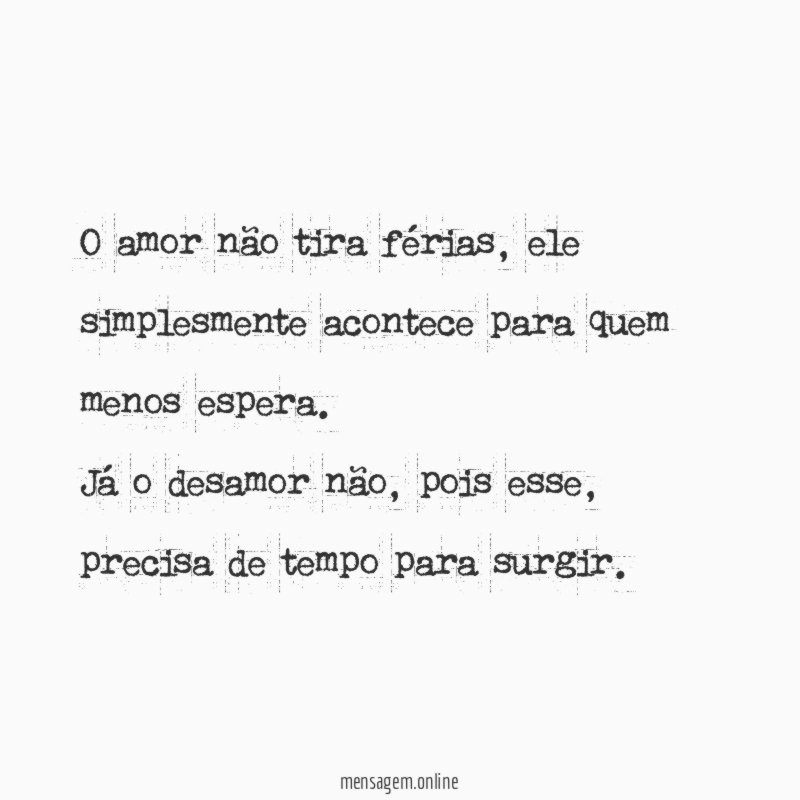 O amor não tira férias