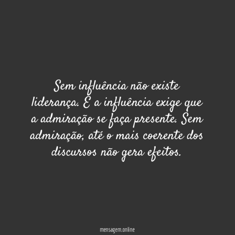 Sem influência não existe liderança
