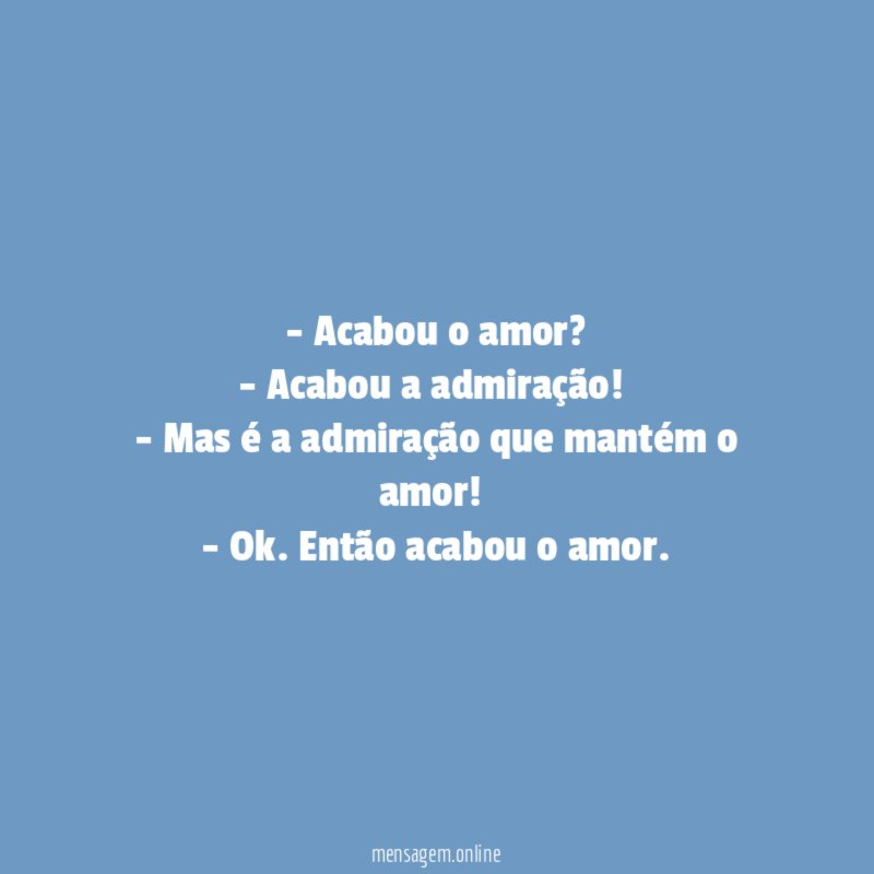 Acabou o amor