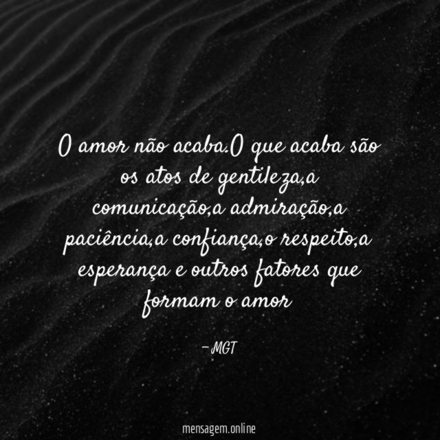 O amor não acaba