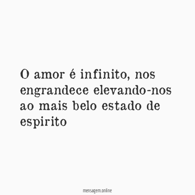 O amor é infinito