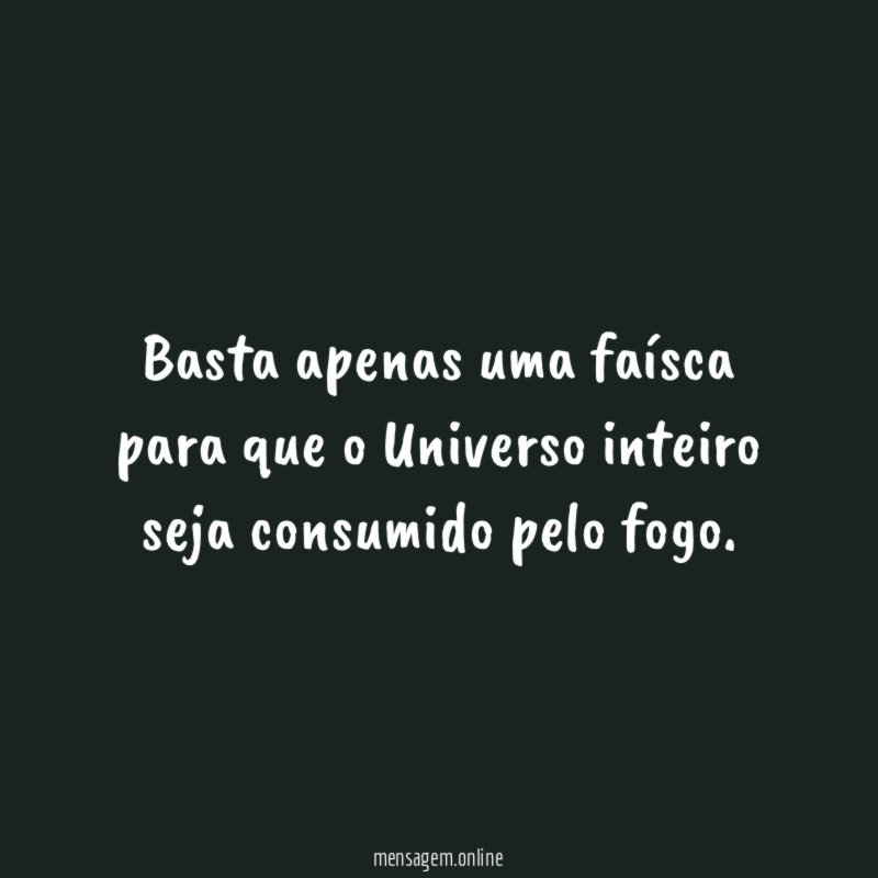 Basta apenas uma faísca para que o Universo