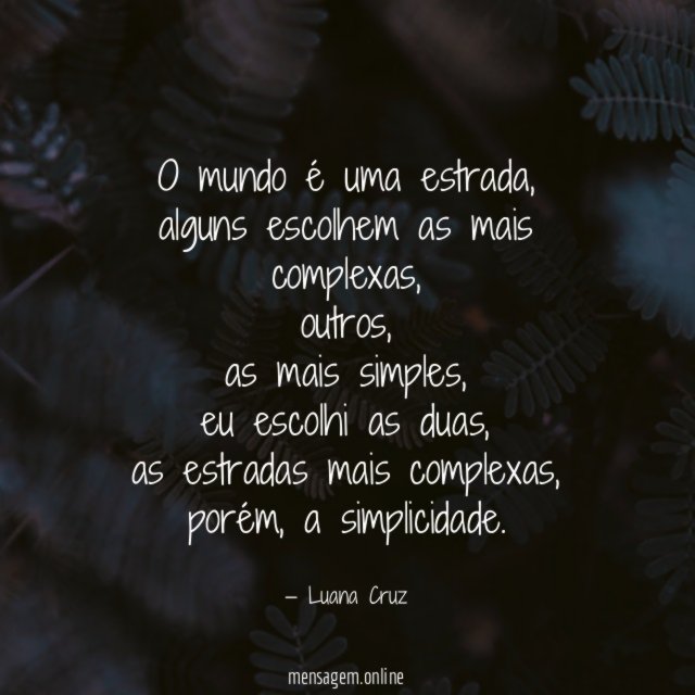 O mundo é uma estrada