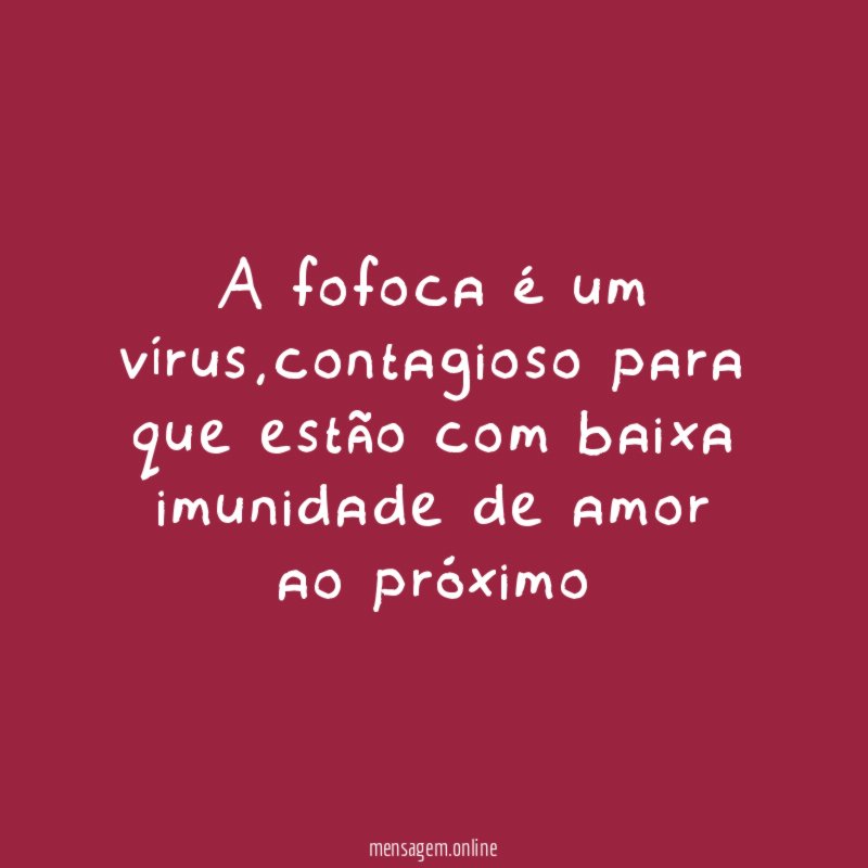 A fofoca é um vírus