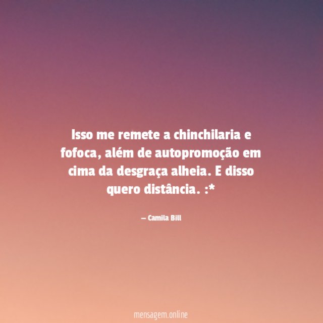 Isso me remete a chinchilaria e fofoca