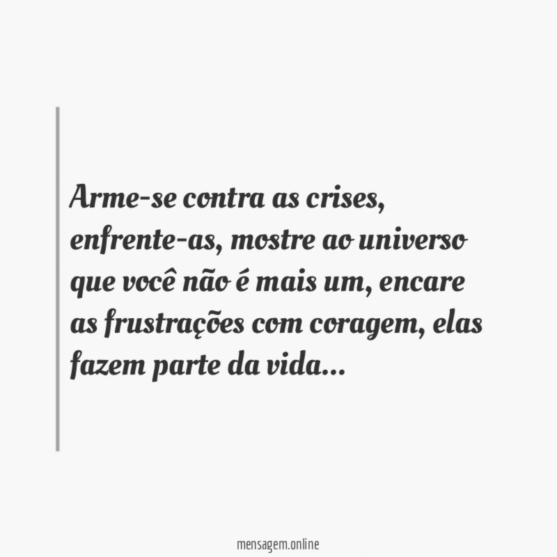 Arme-se contra as crises