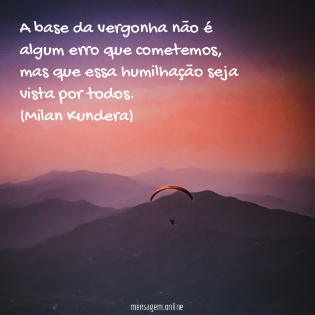 A base da vergonha não é algum erro que cometemos