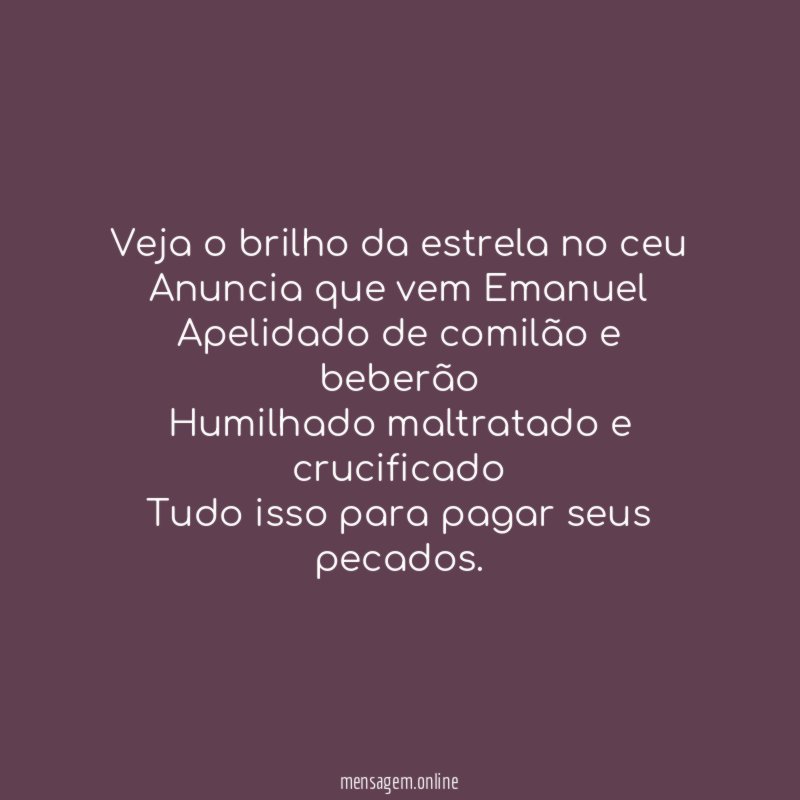 Veja o brilho da estrela no ceu Anuncia que