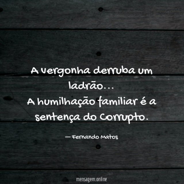 A vergonha derruba um ladrão