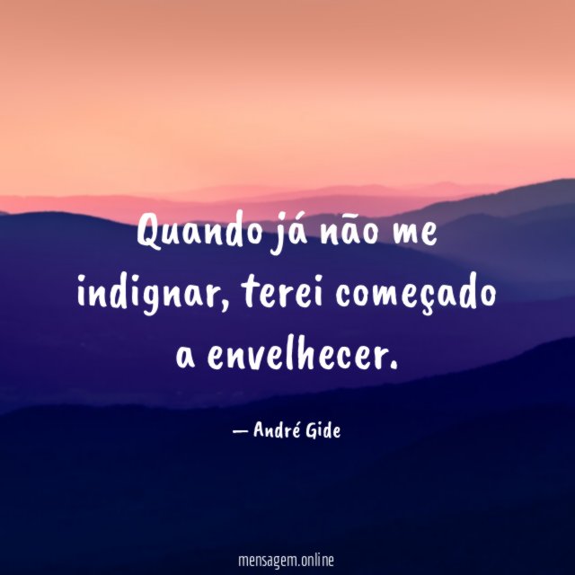 Quando já não me indignar