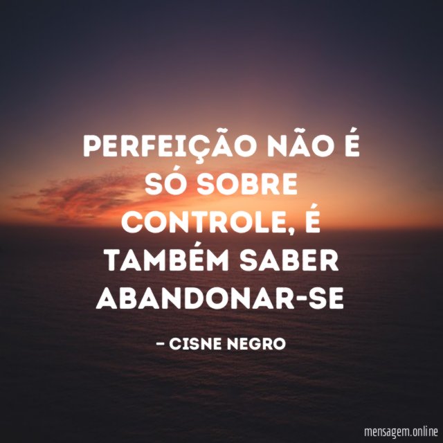 Perfeição não é só sobre controle