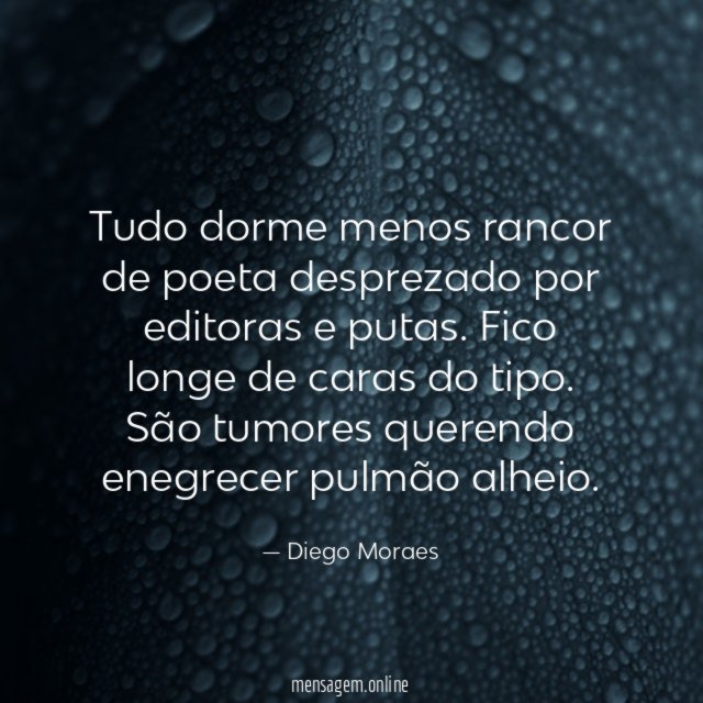 Tudo dorme menos rancor de poeta desprezado por editoras e putas