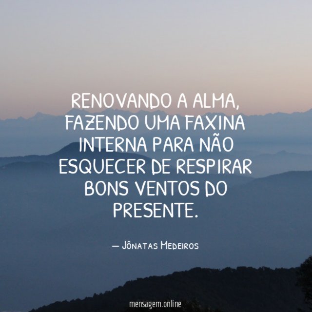 Renovando a alma