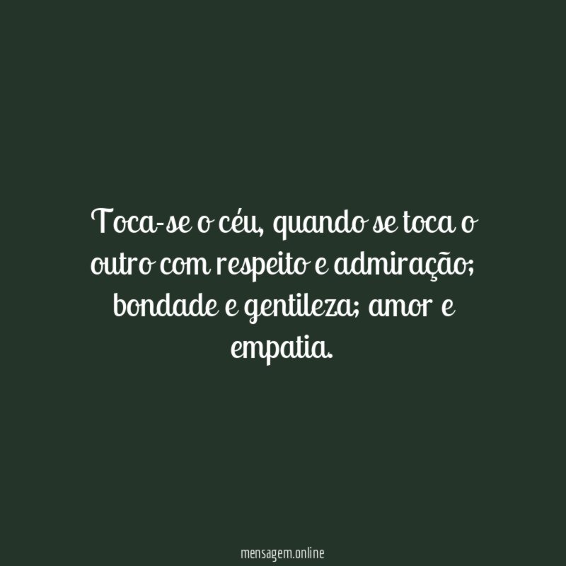 Toca-se o céu