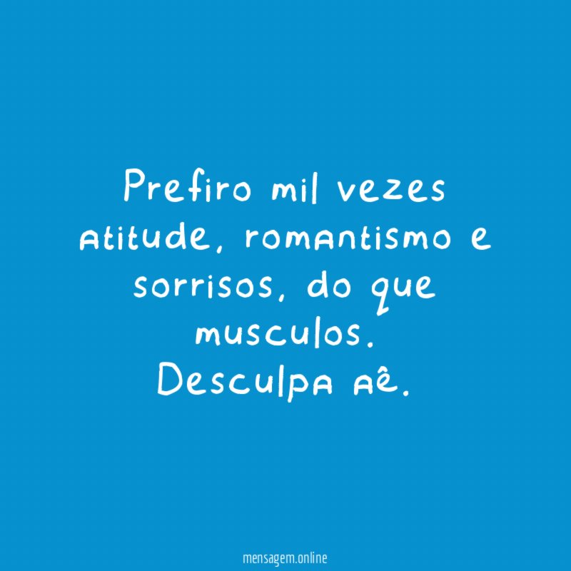 Prefiro mil vezes atitude