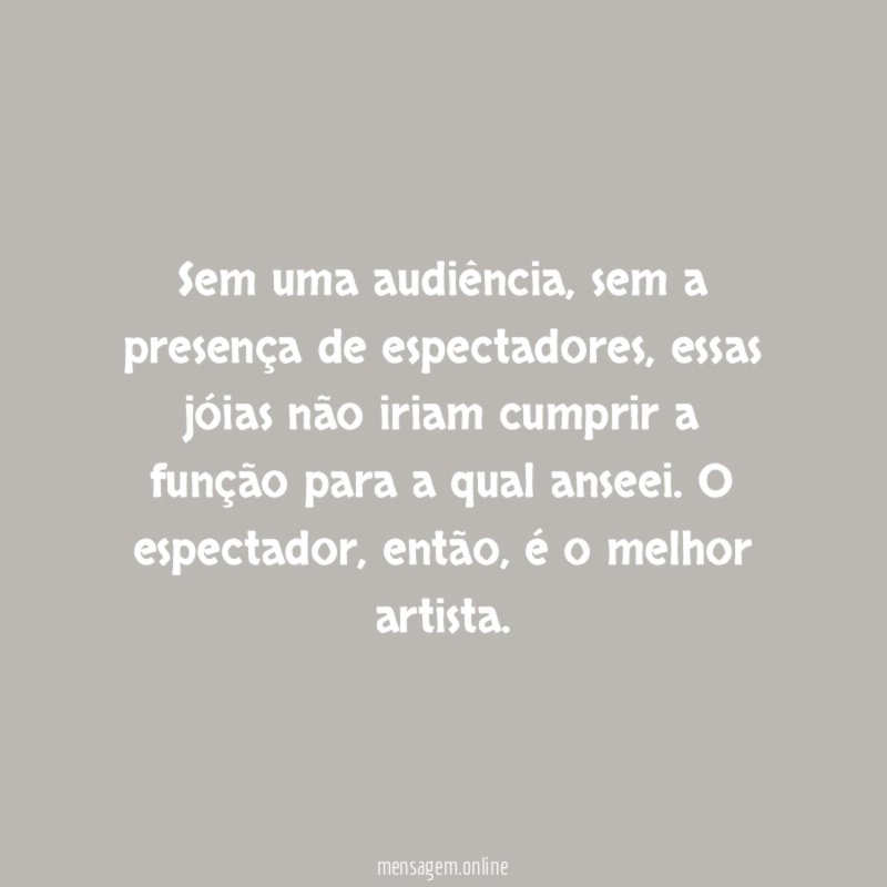 Sem uma audiência